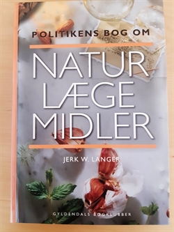 Langer, Jerk W.: Naturlægemidler - (BRUGT - VELHOLDT)