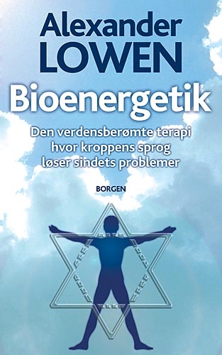 Lowen, Alexander: Bioenergetik